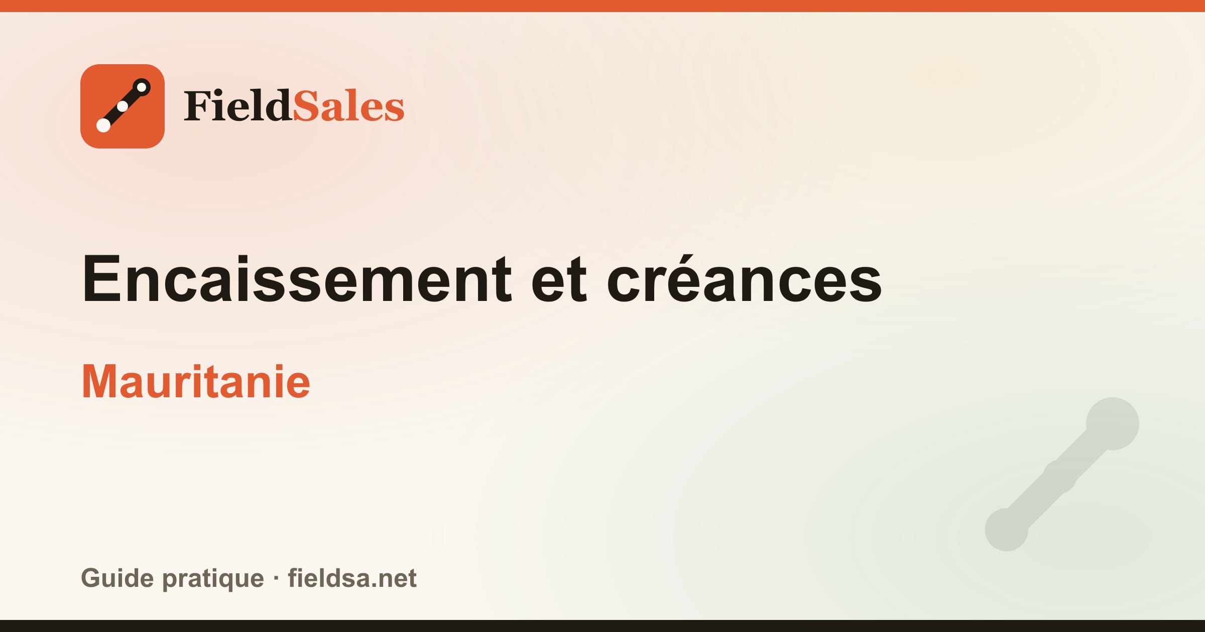 Encaissement et créances en Mauritanie