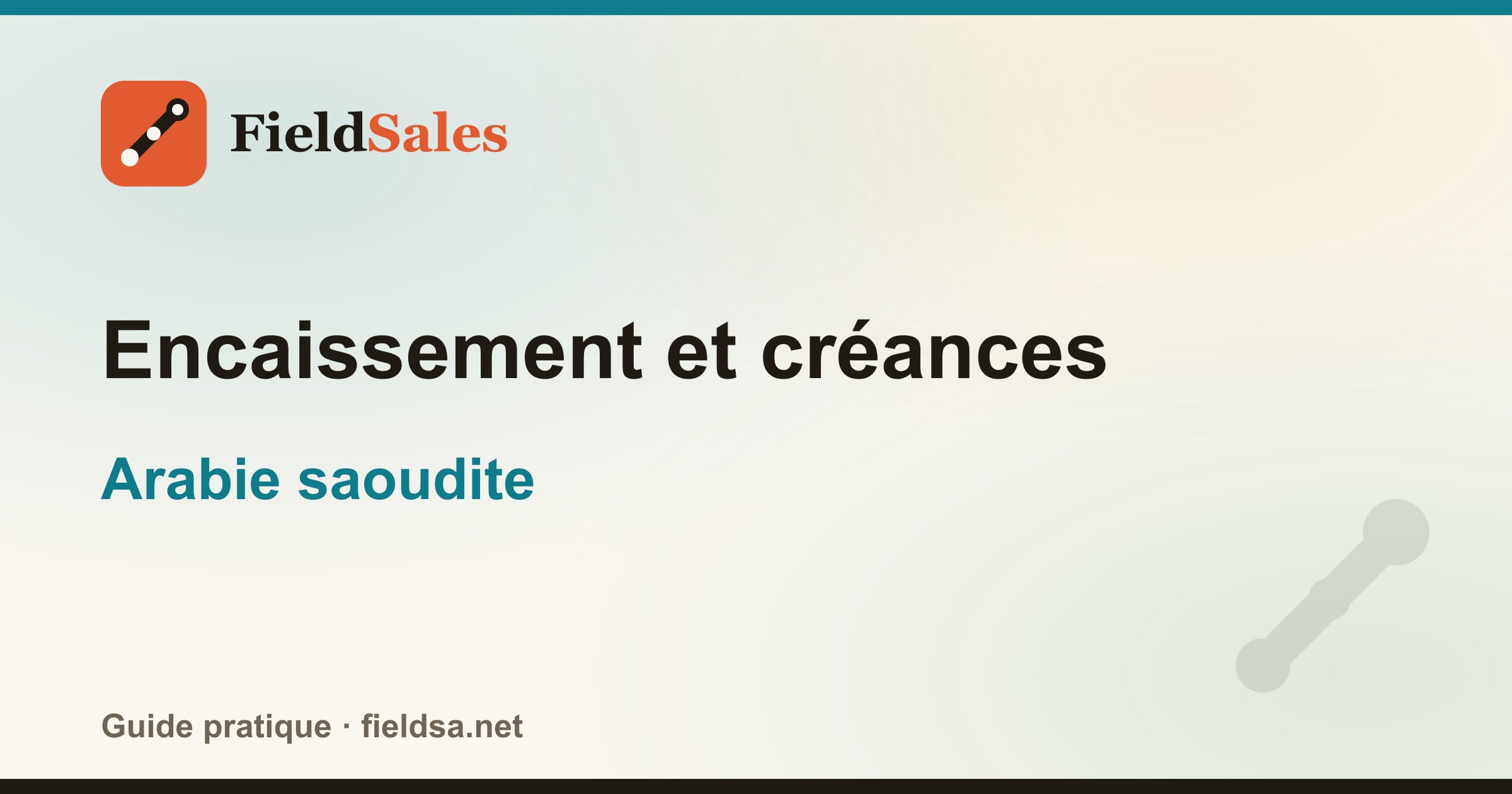 Encaissement et créances en Arabie saoudite