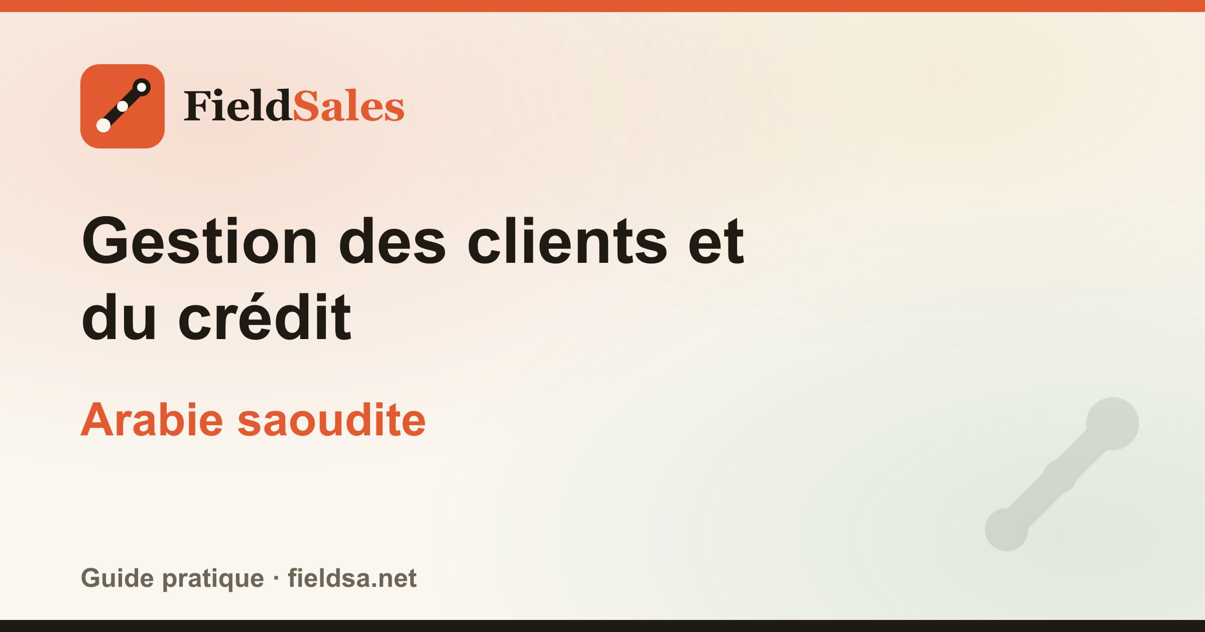 Gestion des clients et du crédit en Arabie saoudite