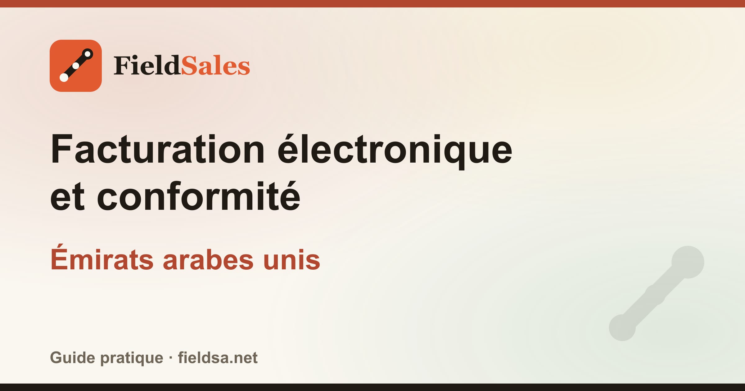 Facturation électronique et conformité aux Émirats arabes unis