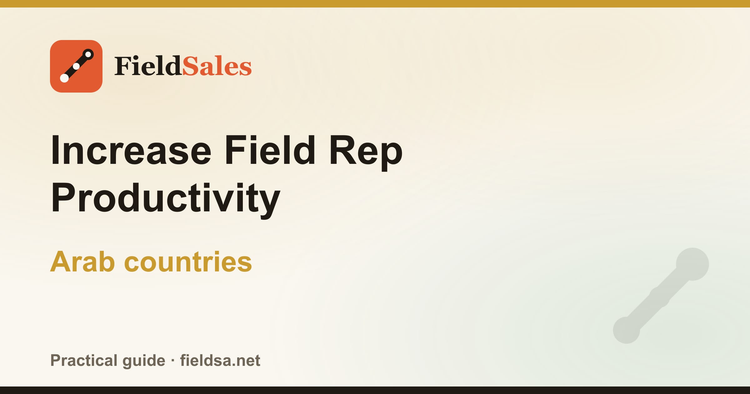 Increase Field Rep Productivity