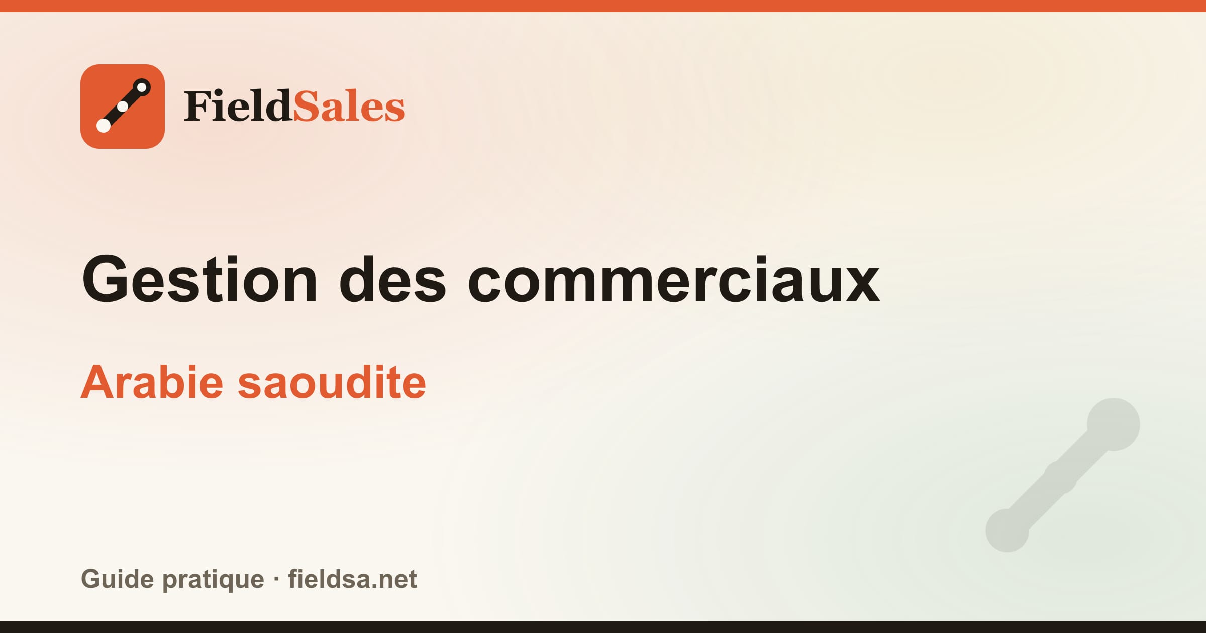 Gestion des commerciaux en Arabie saoudite
