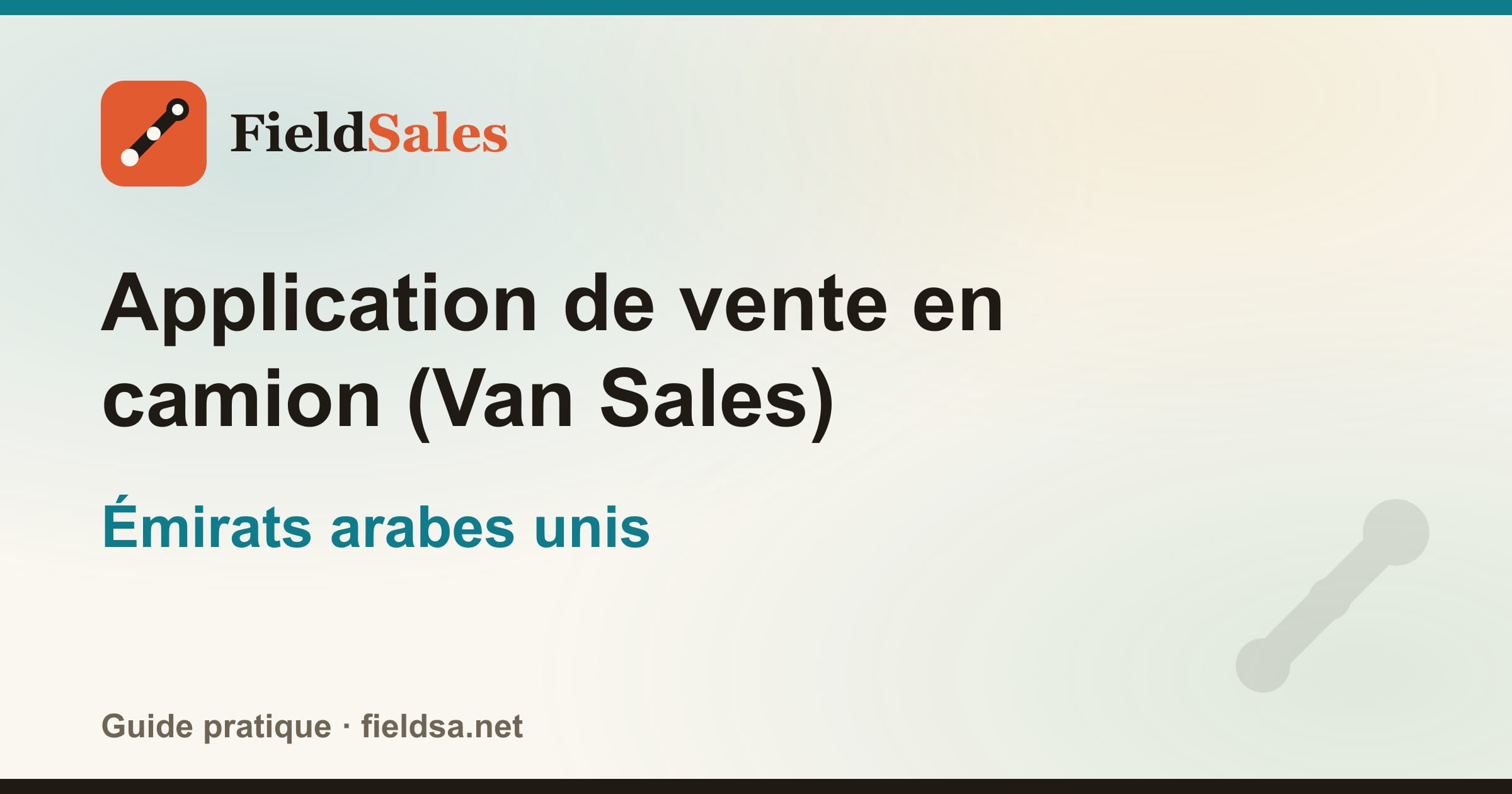 Application de vente en camion (Van Sales) aux Émirats arabes unis