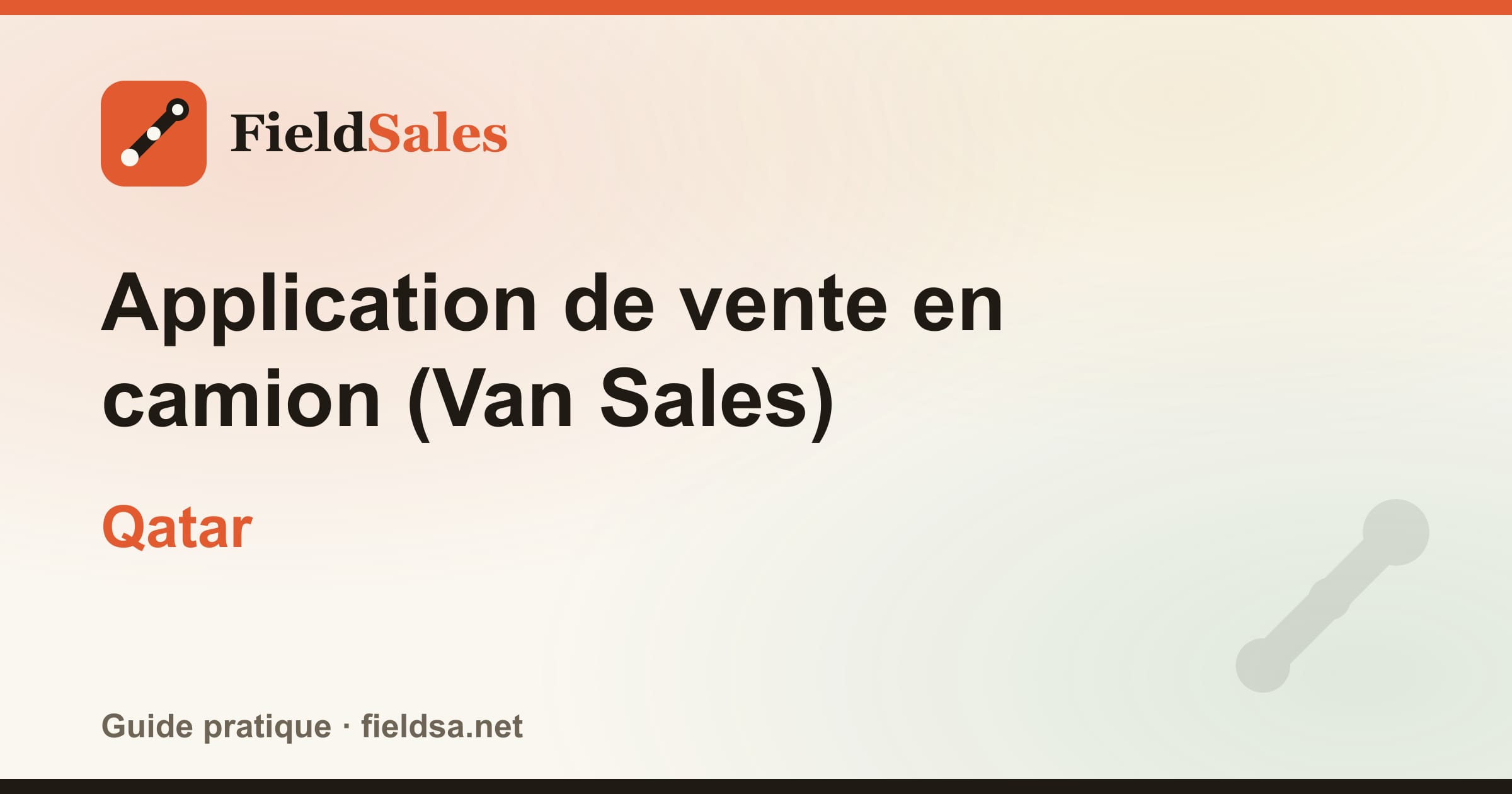 Application de vente en camion (Van Sales) au Qatar