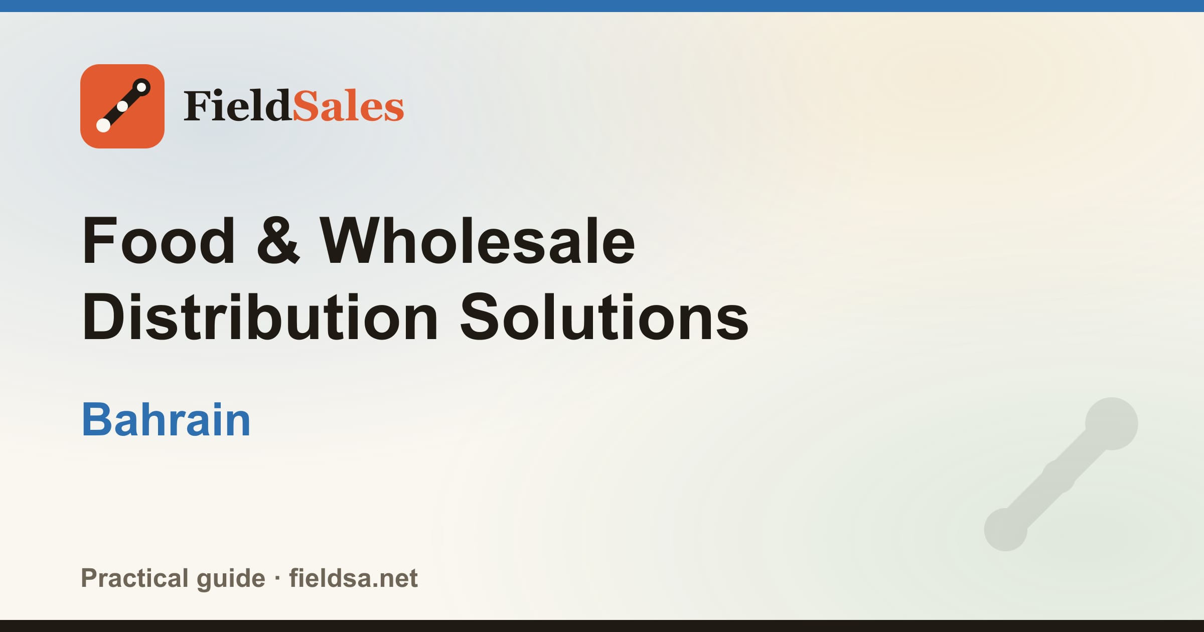 Food & Wholesale Distribution Solutions in Bahrain